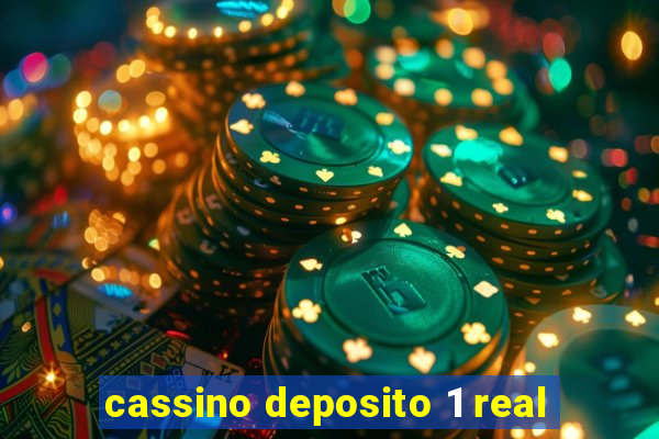 cassino deposito 1 real